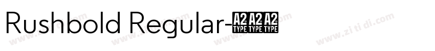Rushbold Regular字体转换